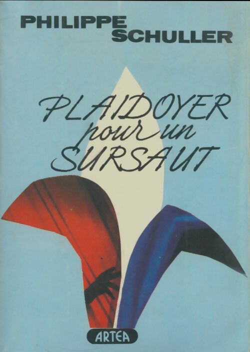 Livrenpoche : Plaidoyer pour un sursaut - Philippe Schuller - Livre