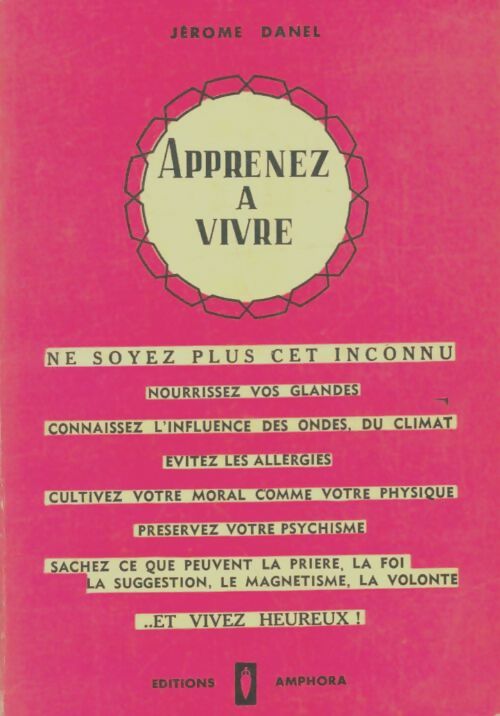 Livrenpoche : Apprenez à vivre - Jêrome Danel - Livre