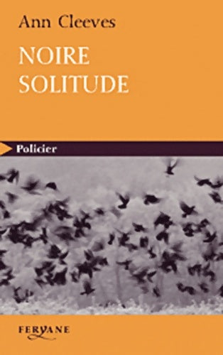 Livrenpoche : Noire solitude - Ann Cleeves - Livre