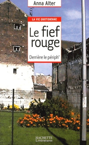 Livrenpoche : Le fief rouge - Anna Alter - Livre