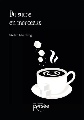 Livrenpoche : Du sucre en morceaux - Stefan Miehling - Livre