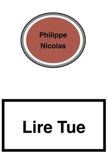 Livrenpoche : Lire Tue - Philippe Nicolas - Livre