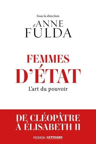 Livrenpoche : Femmes d'État : L'art du pouvoir de Cléopâtre à Angela Merkel - Martin Aurell - Livre