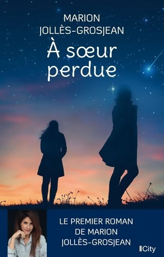 Livrenpoche : A soeur perdue - Marion Jollès-Grosjean - Livre