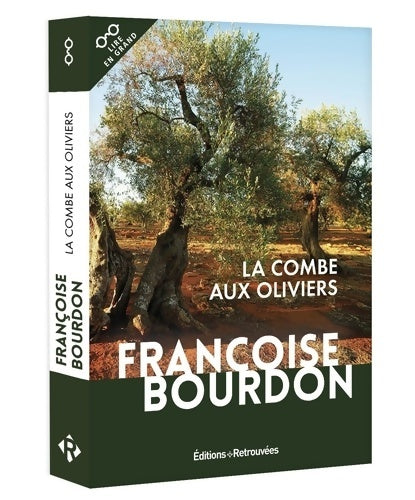 Livrenpoche : La combe aux oliviers - Françoise Bourdon - Livre