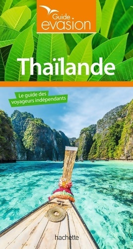Livrenpoche : Guide Evasion Thailande - Collectif - Livre