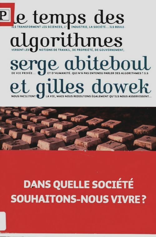 Livrenpoche : Le temps des algorithmes - Gilles Dowek - Livre