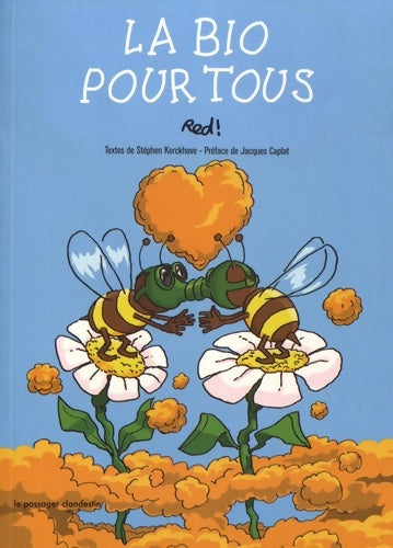 Livrenpoche : La bio pour tous - Stéphen Kerckhove - Livre