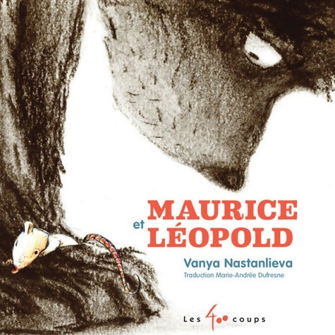 Livrenpoche : Maurice et Léopold - Vanya Nastanlieva - Livre