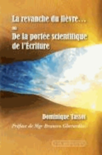 Livrenpoche : La revanche du lièvre - Dominique Tassot - Livre