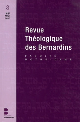 Livrenpoche : Revue théologique des bernardins n8 - Collège Des Bernardins - Livre