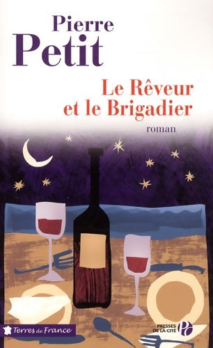Livrenpoche : Le rêveur et le brigadier - Pierre Petit - Livre