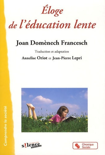 Livrenpoche : Éloge de l'éducation lente - Joan Domènech Francesch - Livre