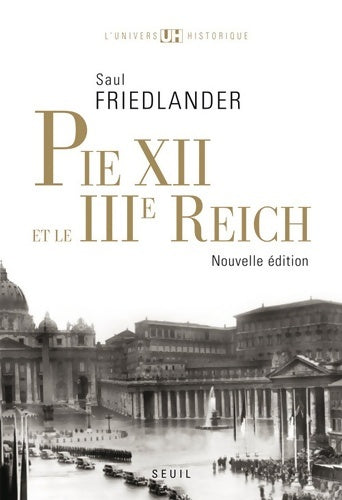 Livrenpoche : Pie XII et le IIIe Reich - Saul Friedländer - Livre