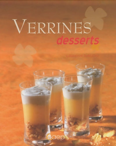 Livrenpoche : Verrines desserts - Laurence Dalon - Livre