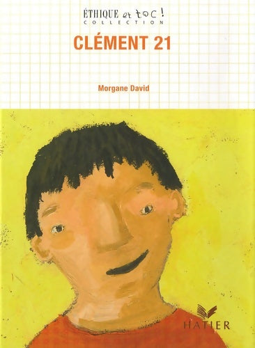 Livrenpoche : Clément 21 - Morgane David - Livre