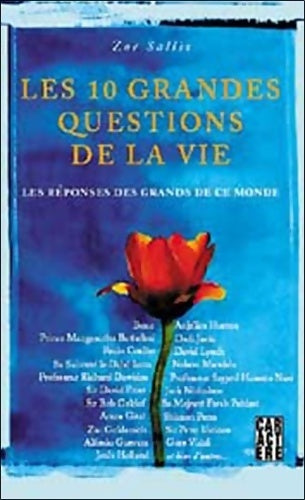 Livrenpoche : Les 10 grandes questions de la vie : Les rÿ©ponses des grands de ce monde - Zoë Sallis - Livre