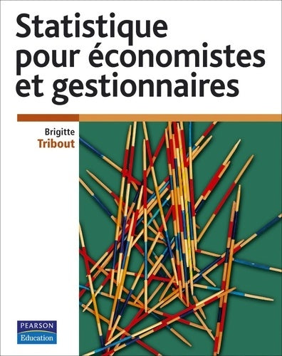 Livrenpoche : STATISTIQUE POUR ECONOMISTES & GESTIONNAIRES - Brigitte TRIBOUT - Livre