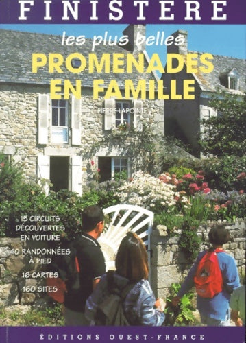 Livrenpoche : Plus belles promenades en famille en Finistère - Pierre Lapointe - Livre