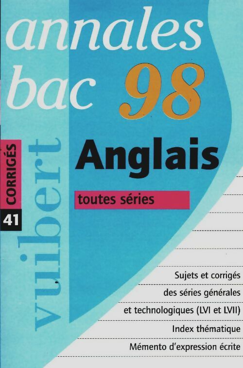 Livrenpoche : Annales 1998 anglais bac numéro 41 corrigés - Collectif - Livre