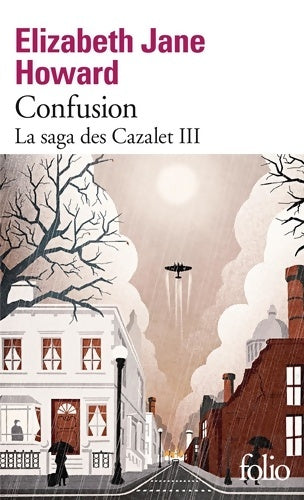 Livrenpoche : Confusion : LA SAGA DES CAZALET III - Elizabeth Jane Howard - Livre
