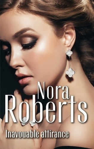 Livrenpoche : Inavouable attirance - Nora Roberts - Livre