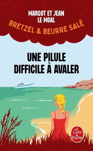 Livrenpoche : Une pilule difficile à avaler - Jean Le Moal - Livre