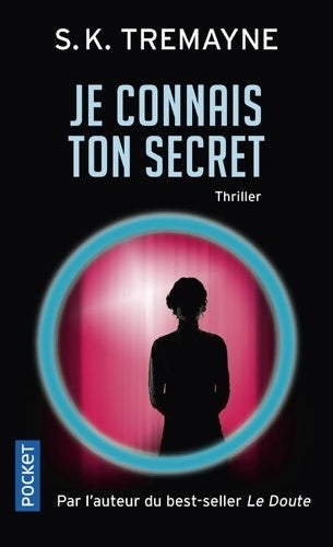 Livrenpoche : Je connais ton secret - S. K. Tremayne - Livre