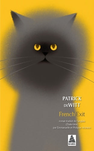 Livrenpoche : French exit : Une tragédie de moeurs - Patrick Dewitt - Livre