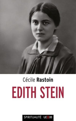 Livrenpoche : Edith Stein - Cécile Rastoin - Livre