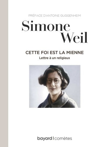 Livrenpoche : Cette foi est la mienne - Simone Weil - Livre