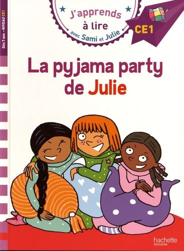 Livrenpoche : Sami et Julie CE1 La pyjama party de Julie - Emmanuelle Massonaud - Livre