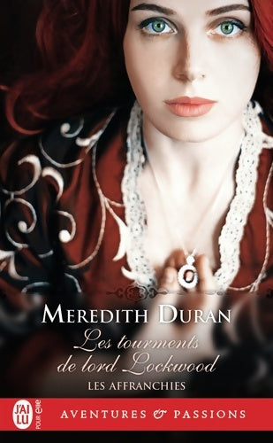 Livrenpoche : Les Affranchies 6 : Les tourments de lord Lockwood - Meredith Duran - Livre