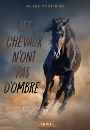 Livrenpoche : Les chevaux n'ont pas d'ombre - Hélène Montardre - Livre