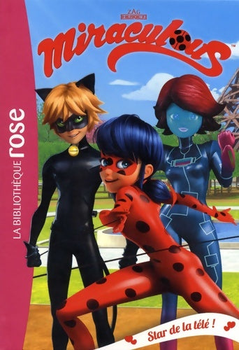 Livrenpoche : Miraculous 12 - Star de la télé ! - Zagtoon - Livre
