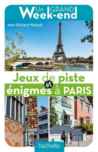 Livrenpoche : Jeux de piste et énigmes à Paris - Jean-Richard Matouk - Livre