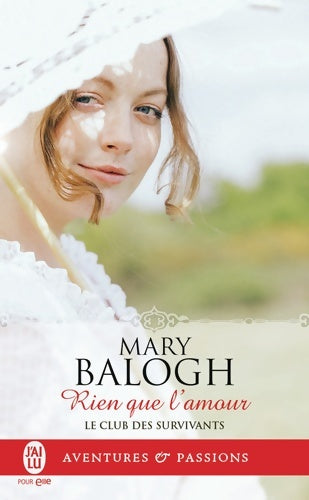 Livrenpoche : Le club des survivants 7 : Rien que l'amour - Mary Balogh - Livre