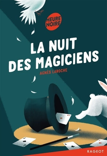 Livrenpoche : La nuit des magiciens - Agnès Laroche - Livre