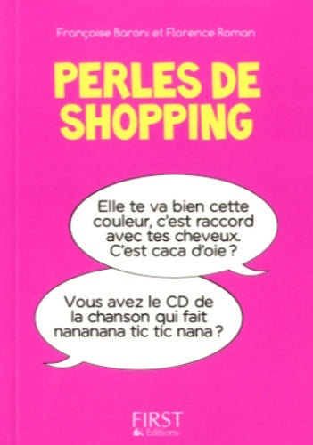 Livrenpoche : Petit Livre de - Perles de shopping - Florence Roman - Livre