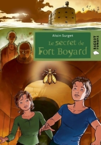 Livrenpoche : Le secret de Fort Boyard - Alain Surget - Livre