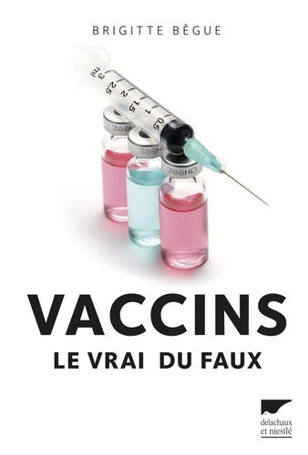 Livrenpoche : Vaccins - Brigitte Bègue - Livre