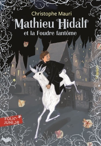Livrenpoche : MATHIEU HIDALF ET LA FOUDRE fantôme - Christophe Mauri - Livre