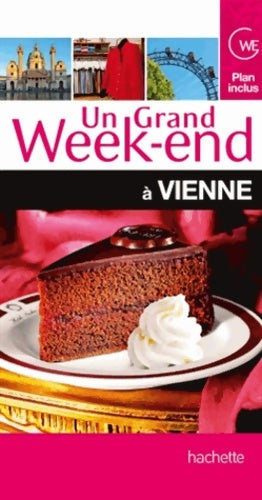 Livrenpoche : Un grand week-end à Vienne - Jean-Philippe Follet - Livre