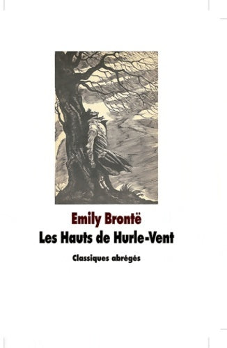 Livrenpoche : Les Hauts de Hurle-Vent - Emily Brontë - Livre