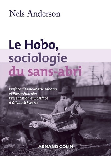 Livrenpoche : Le hobo sociologie du sans-abri - Nels Anderson - Livre