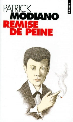 Livrenpoche : Remise de peine - Patrick Modiano - Livre