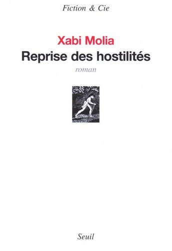 Livrenpoche : Reprise des hostilités - Xabi Molia - Livre