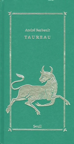 Livrenpoche : Taureau  Signes du zodiaque - André Barbault - Livre