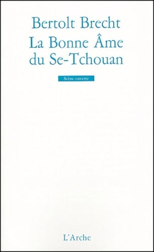 Livrenpoche : La Bonne Âme du Se-Tchouan - Bertolt Brecht - Livre