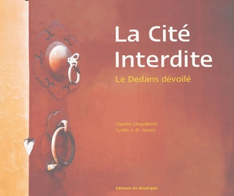 Livrenpoche : La Cité interdite - Charles Chauderlot - Livre